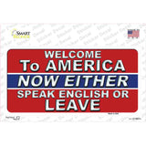Speak English Or Leave Novelty Sticker Decal