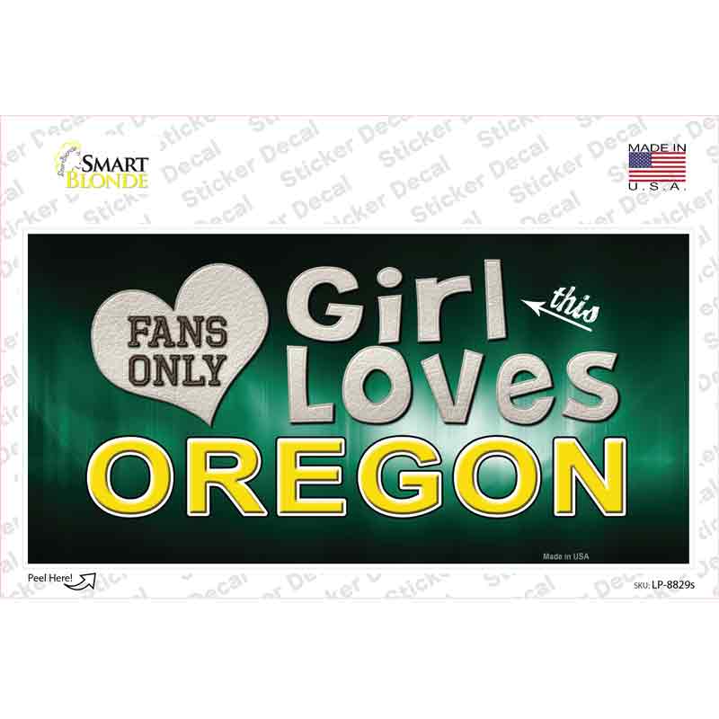 This Girl Loves Oregon Novelty Sticker Decal