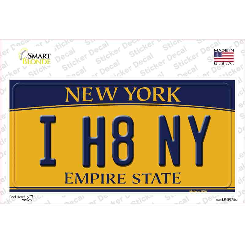 I H8 NY New York Novelty Sticker Decal