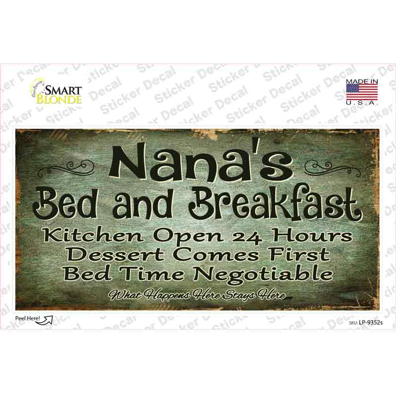 Nanas Bed And Breakfast Novelty Sticker Decal