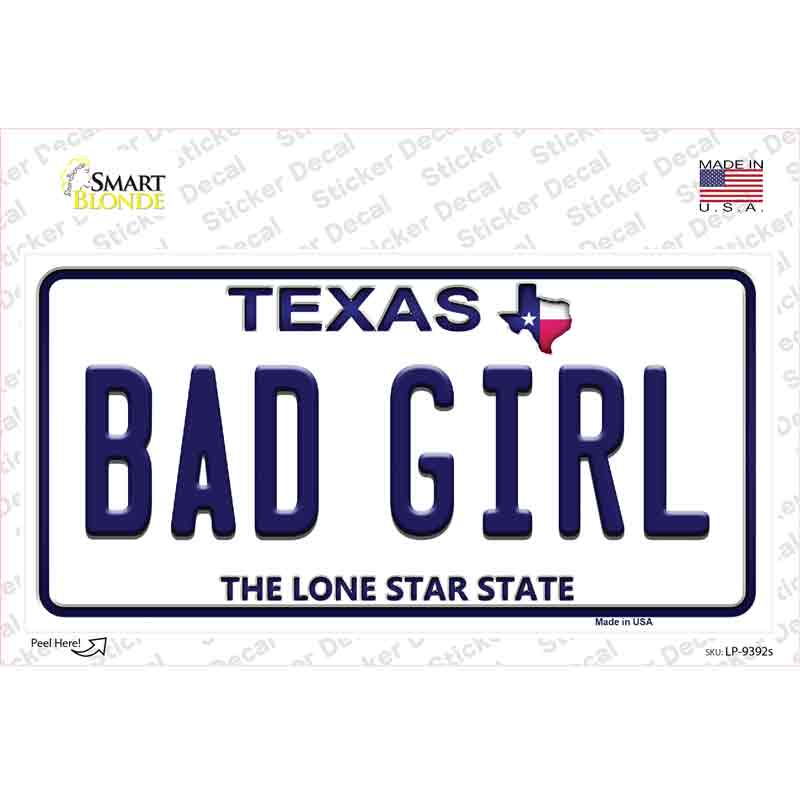 Bad Girl Texas Novelty Sticker Decal