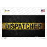 Dispatcher Novelty Sticker Decal