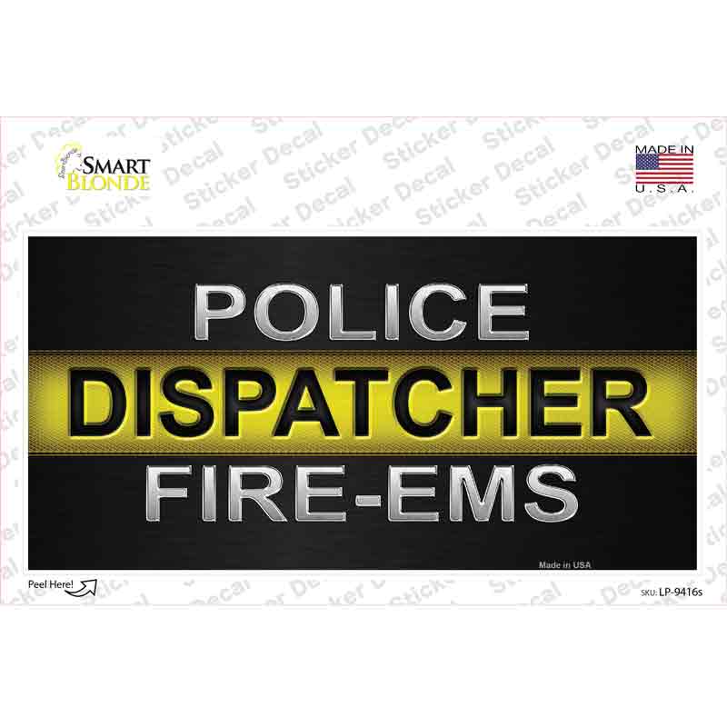 Police / Dispatcher / Fire- EMS Novelty Sticker Decal
