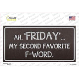 Friday Novelty Sticker Decal