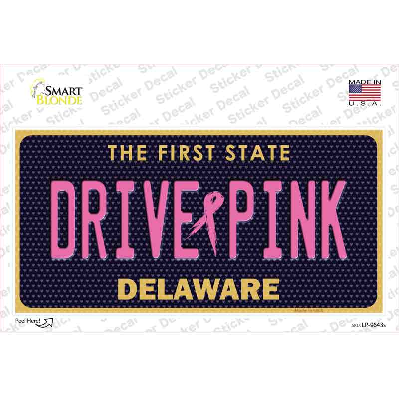 Drive Pink Delaware Novelty Sticker Decal