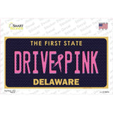 Drive Pink Delaware Novelty Sticker Decal
