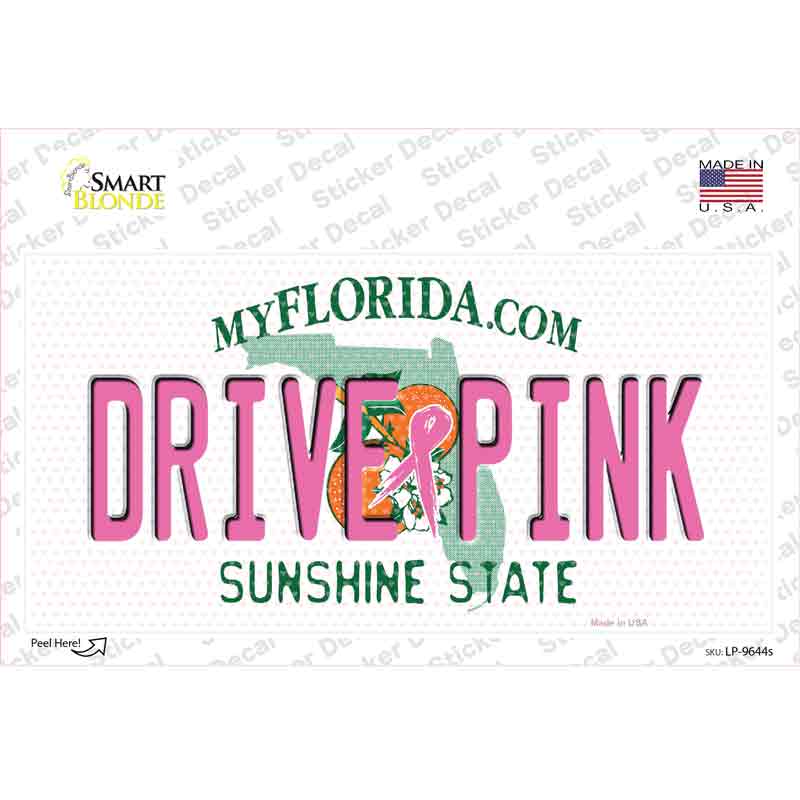 Drive Pink Florida Novelty Sticker Decal