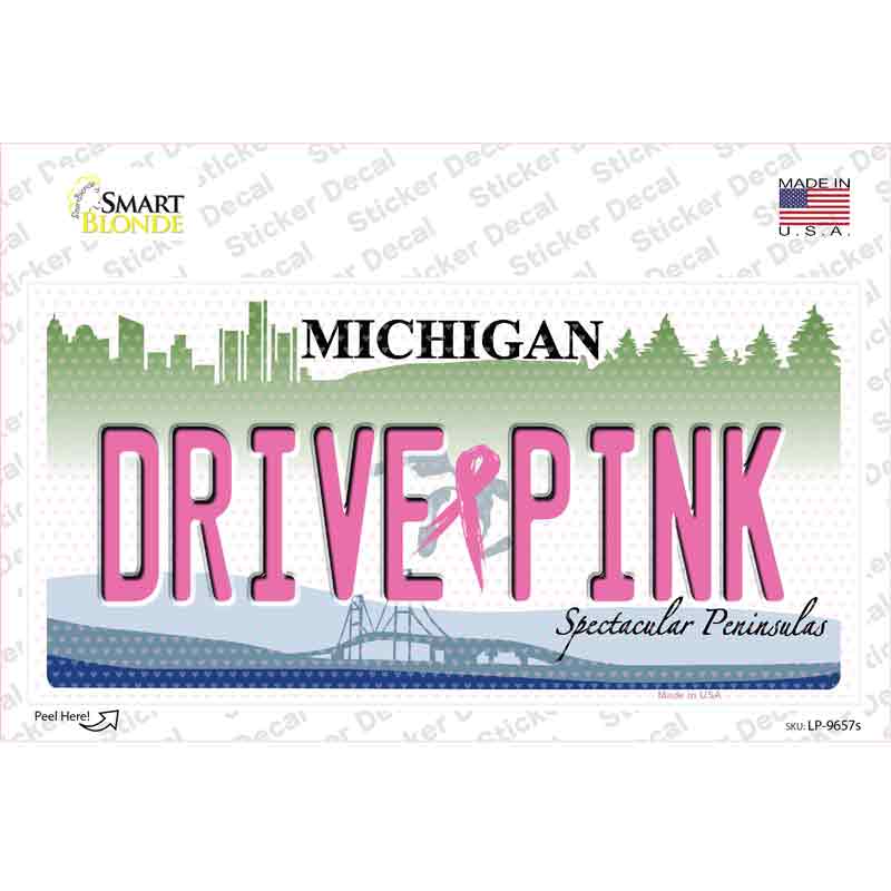 Drive Pink Michigan Novelty Sticker Decal