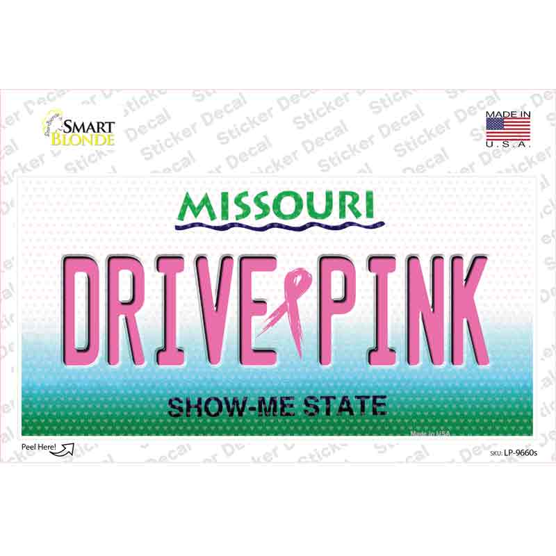 Drive Pink Missouri Novelty Sticker Decal