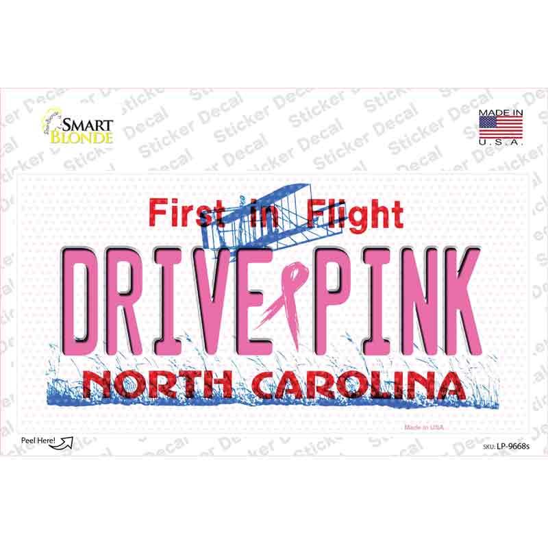 Drive Pink North Carolina Novelty Sticker Decal