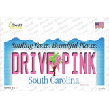 Drive Pink South Carolina Novelty Sticker Decal