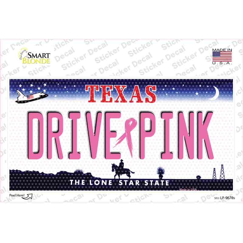 Drive Pink Texas Novelty Sticker Decal