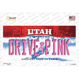 Drive Pink Utah Novelty Sticker Decal