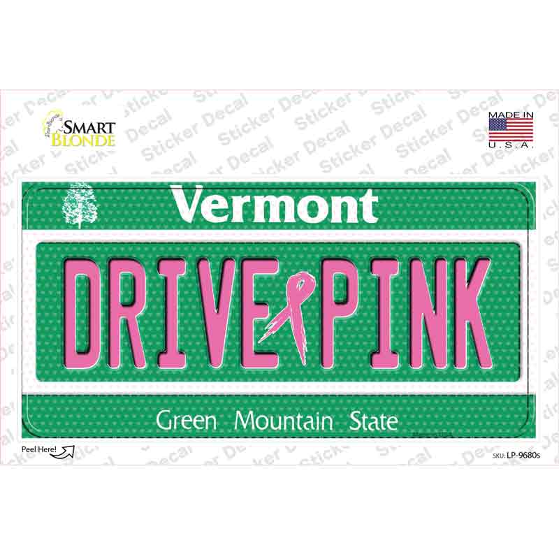 Drive Pink Vermont Novelty Sticker Decal