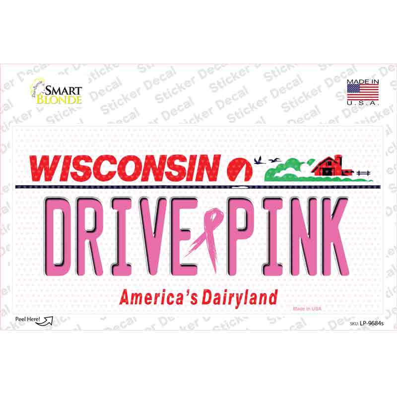 Drive Pink Wisconsin Novelty Sticker Decal