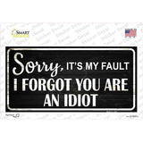 Sorry I Forgot Novelty Sticker Decal