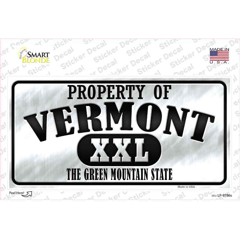 Property Of Vermont Novelty Sticker Decal