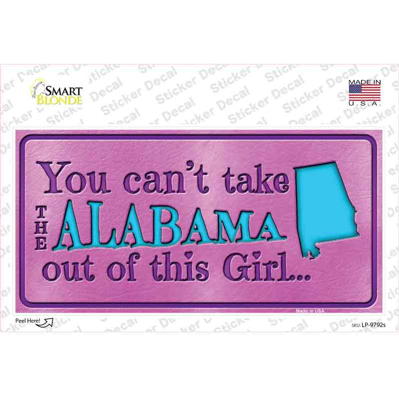 Alabama Outta This Girl Novelty Sticker Decal