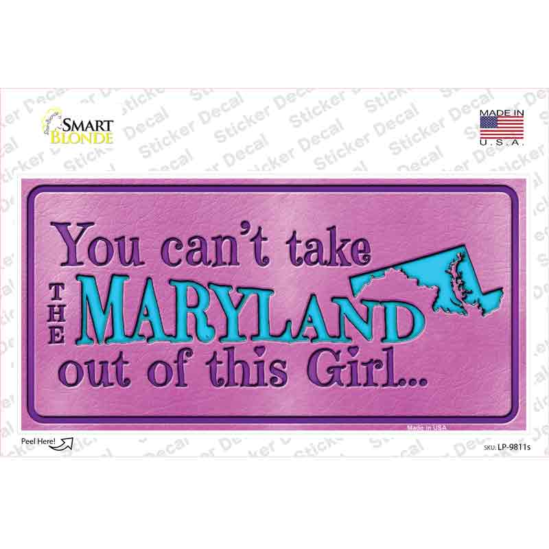 Maryland Outta This Girl Novelty Sticker Decal
