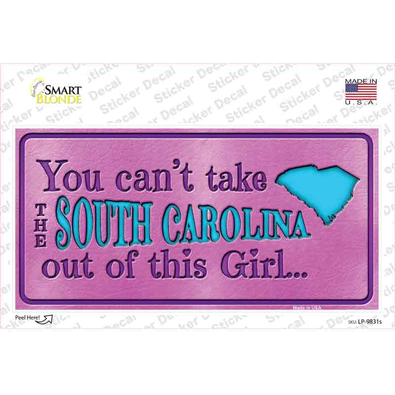 South Carolina Outta This Girl Novelty Sticker Decal