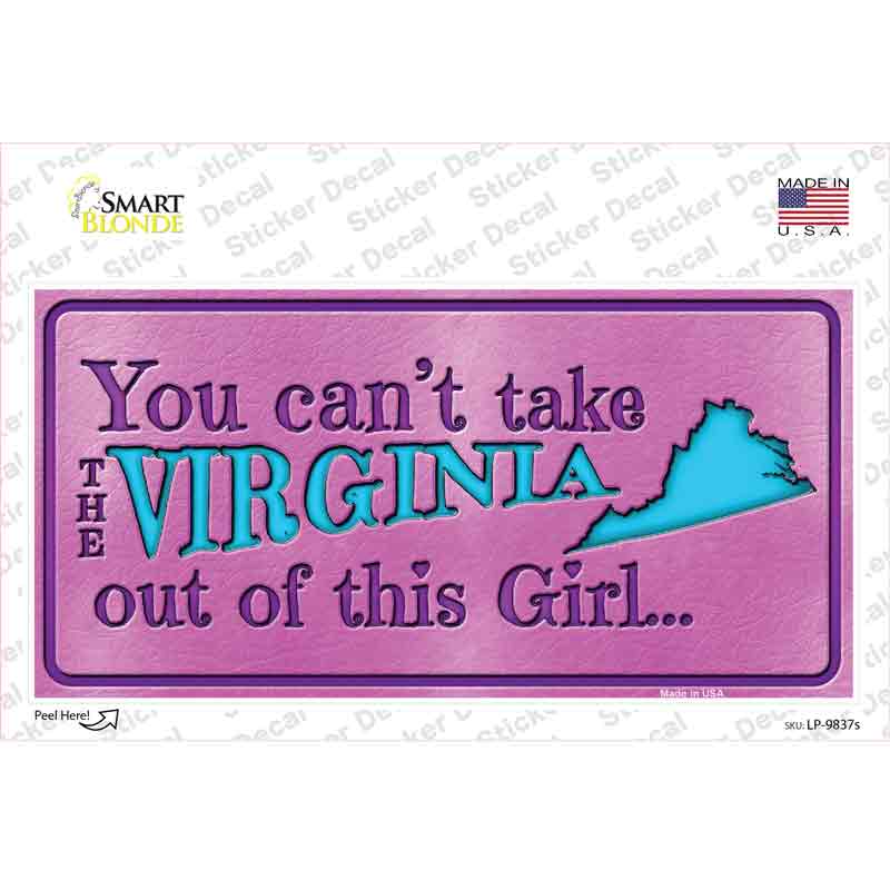 Virginia Outta This Girl Novelty Sticker Decal