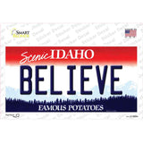 Believe Idaho Novelty Sticker Decal