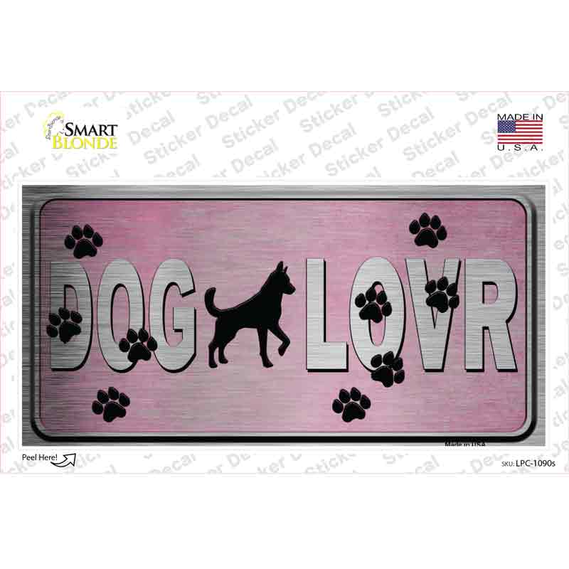Dog Lover Pink Brushed Chrome Novelty Sticker Decal