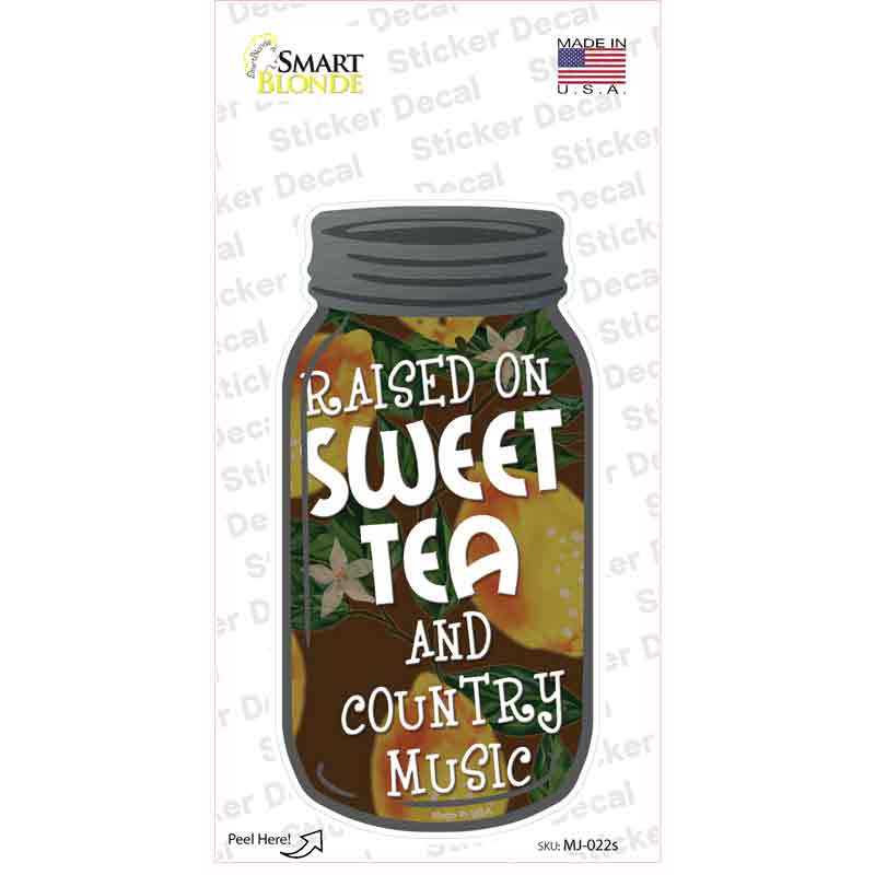 Sweet Tea and County Music Novelty Mason Jar Sticker Decal