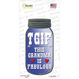 TGIF Grandma Fabulous Novelty Mason Jar Sticker Decal