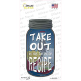 Take Out Recipe Novelty Mason Jar Sticker Decal