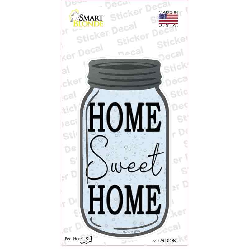 Home Sweet Home Gray Novelty Mason Jar Sticker Decal