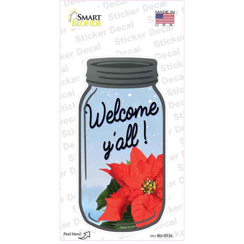 Poinsetta Welcome Yall Novelty Mason Jar Sticker Decal