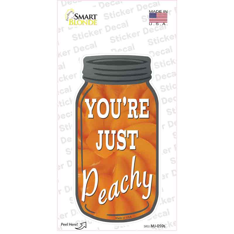 Just Peachy Novelty Mason Jar Sticker Decal