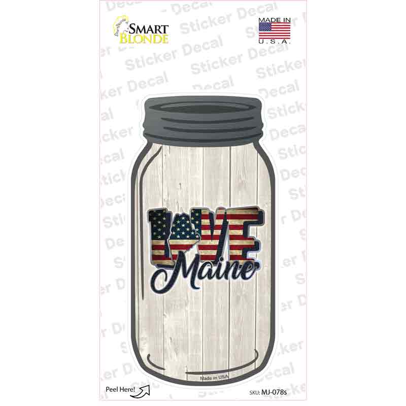 Love Maine Silhouette Novelty Mason Jar Sticker Decal