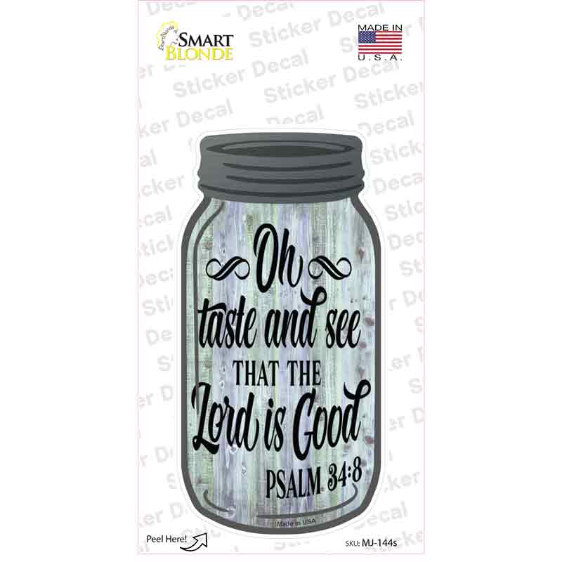 Taste And See Verse Novelty Mason Jar Sticker Decal