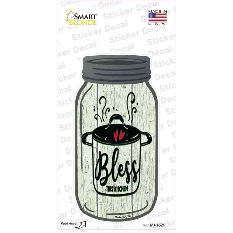 Bless Kitchen Pot Novelty Mason Jar Sticker Decal
