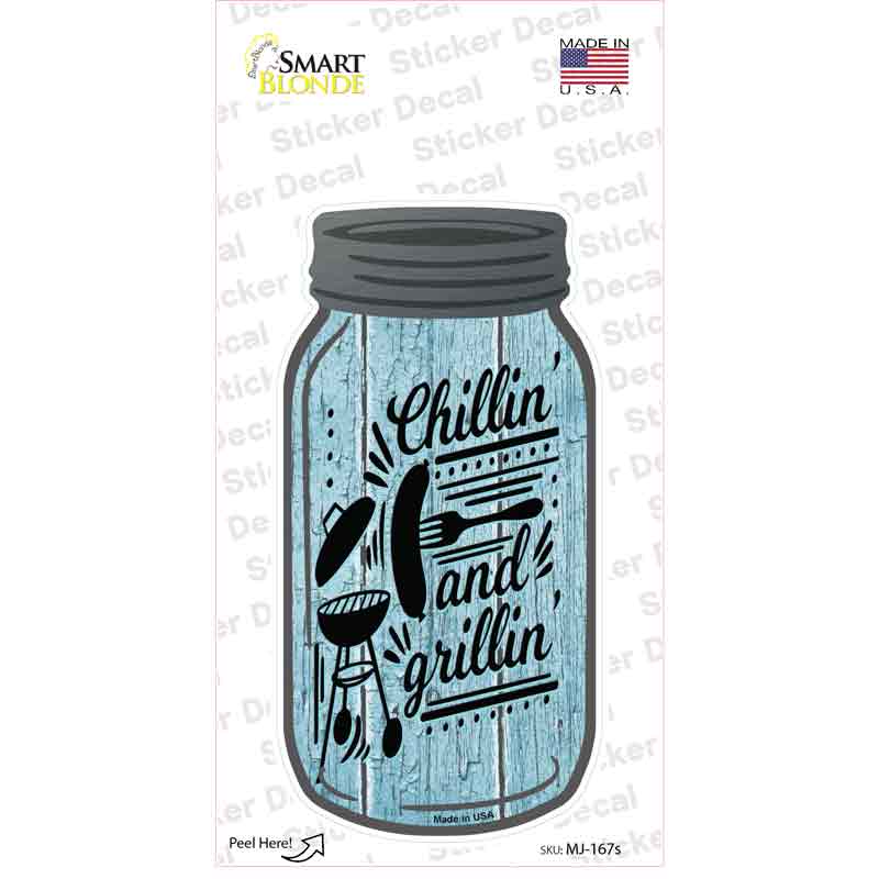 Chillin and Grillin Blue Novelty Mason Jar Sticker Decal