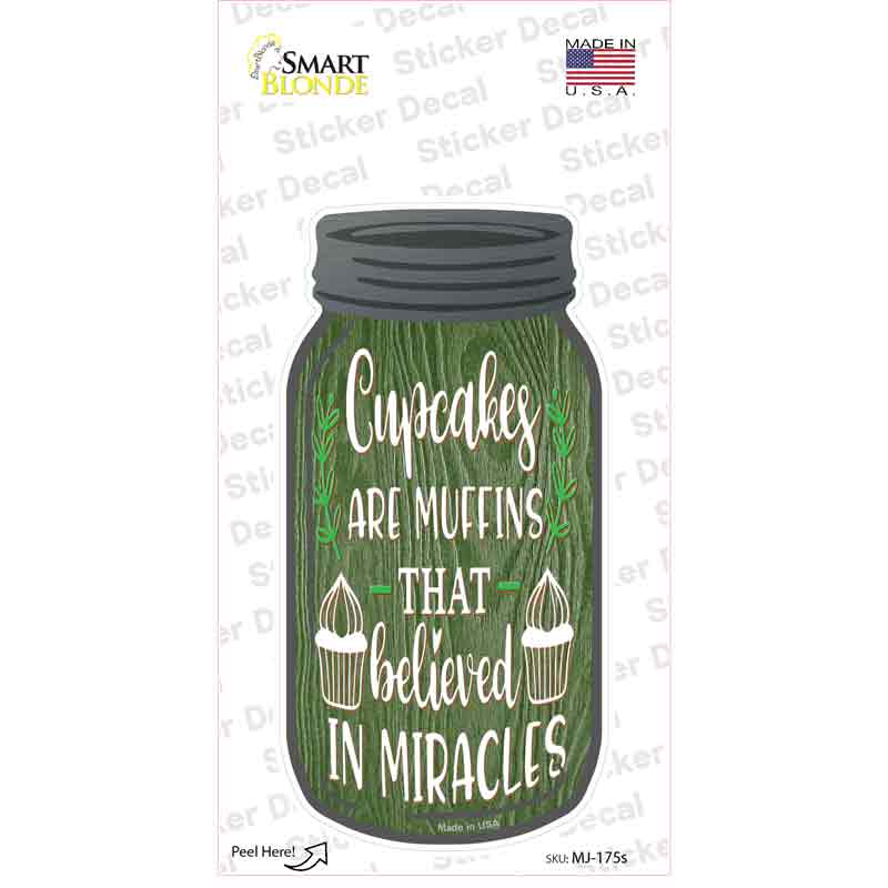 Cupcakes Miracle Muffins Novelty Mason Jar Sticker Decal
