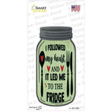 Heart Led Me To Fridge Novelty Mason Jar Sticker Decal
