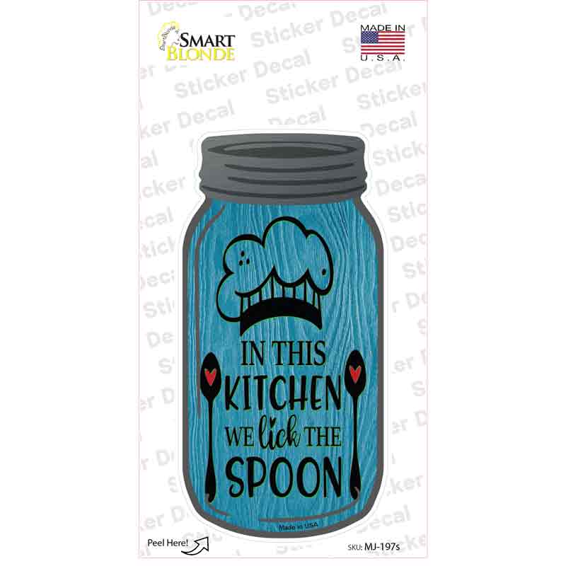Lick The Spoon Blue Novelty Mason Jar Sticker Decal