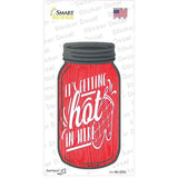 Getting Hot Oven Novelty Mason Jar Sticker Decal