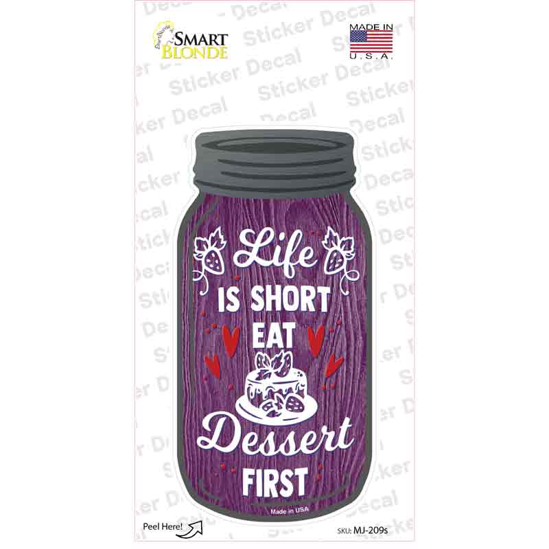 Eat Dessert First Purple Novelty Mason Jar Sticker Decal