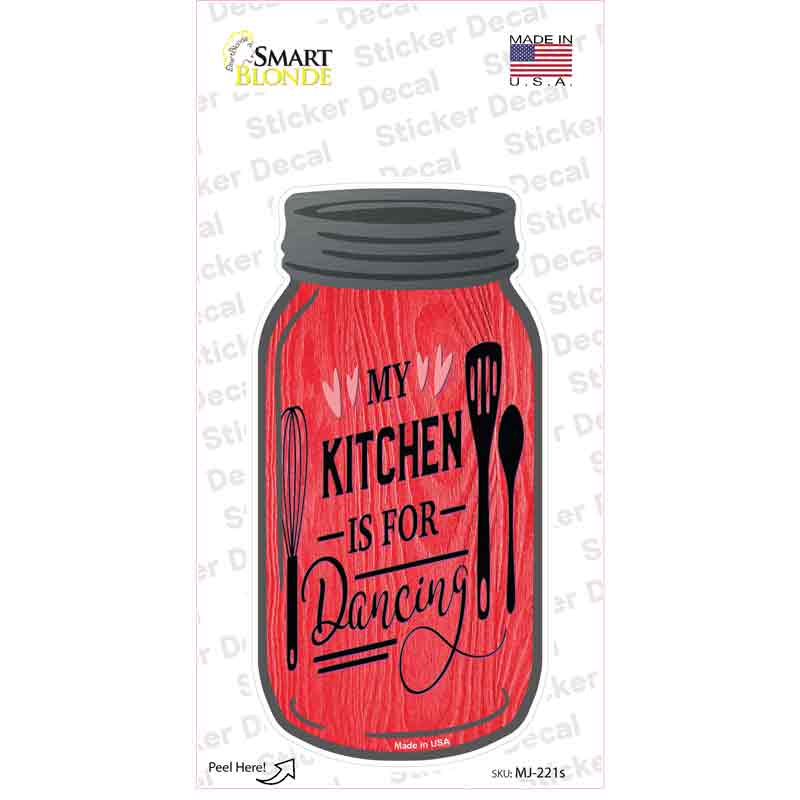 Kitchen For Dancing Red Novelty Mason Jar Sticker Decal
