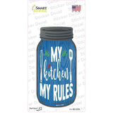 My Kitchen My Rules Whisk Novelty Mason Jar Sticker Decal