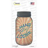 Hang Loose Symbol Novelty Mason Jar Sticker Decal