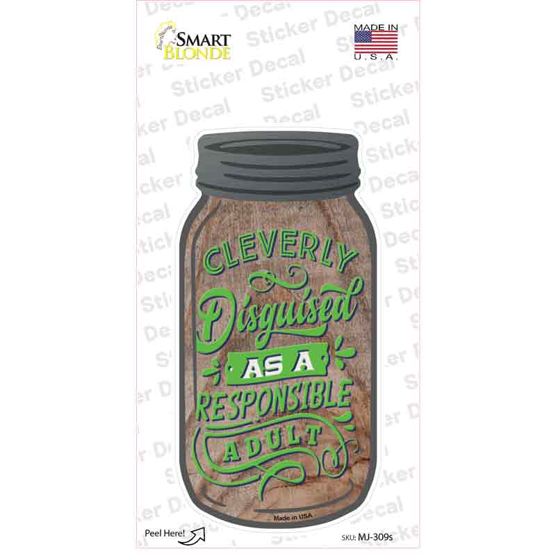 Cleverly Disguised Adult Novelty Mason Jar Sticker Decal