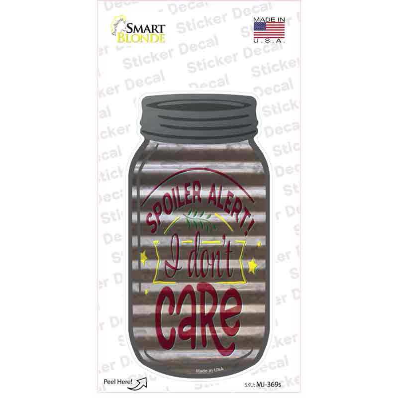 Spoiler Alert Corrugated Gray Novelty Mason Jar Sticker Decal