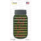 Every Day Love You More Corrugated Novelty Mason Jar Sticker Decal