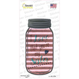 Youre My Sister Corrugated Novelty Mason Jar Sticker Decal