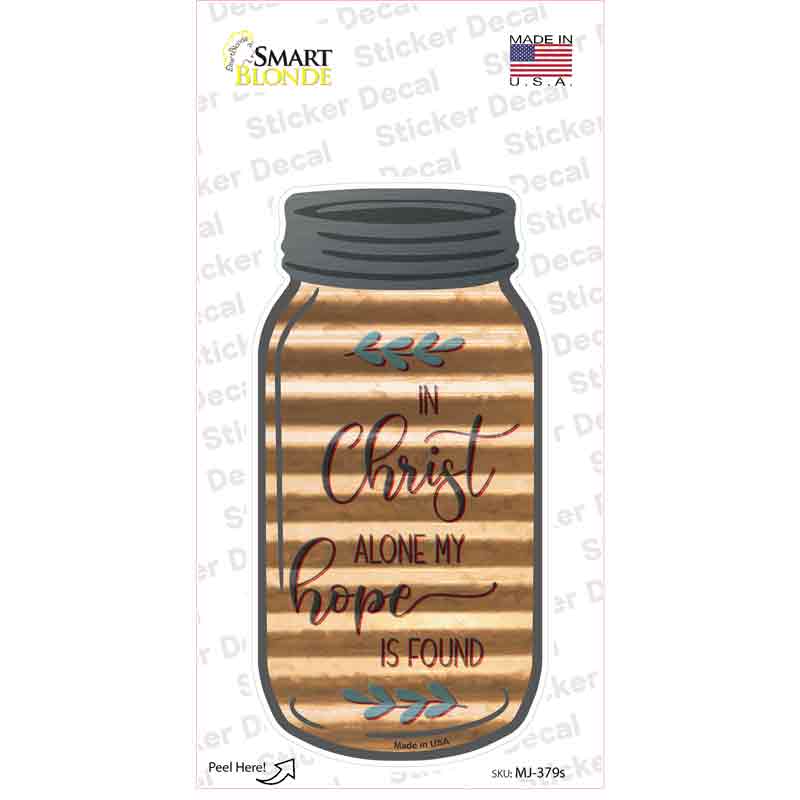 Christ Hope Is Found Corrugated Novelty Mason Jar Sticker Decal